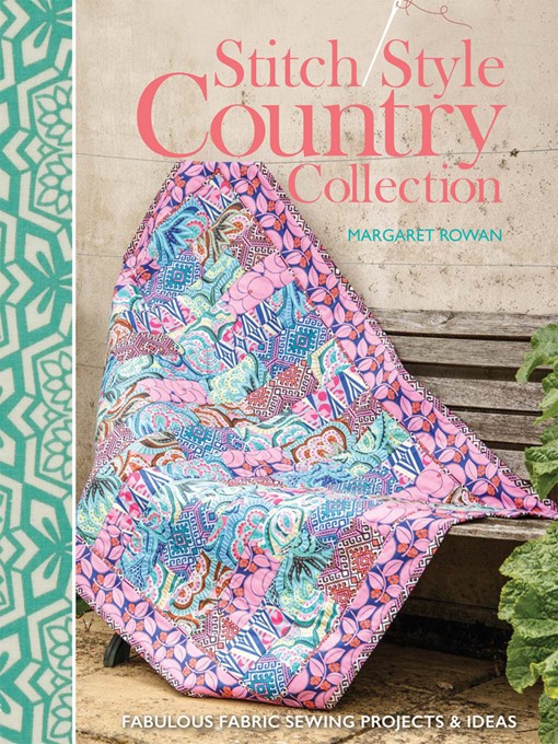Title details for Stitch Style Country Collection by Margaret Rowan - Available